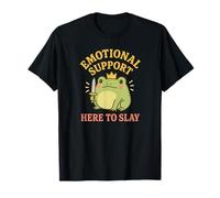 Emotional Support Frog - Here to Slay T-Shirt