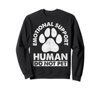 Emotional Support Human Do Not Pet Funny Paw Print Design Sweatshirt