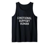 Emotional Support Human Funny Saying Design Tank Top