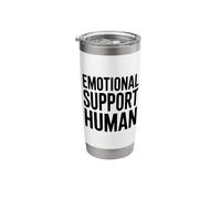 Emotional Support Human Stainless Steel Insulated Tumbler