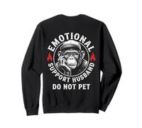 Emotional Support Husband Do Not Pet Funny Monkey tee (BACK) Sweatshirt