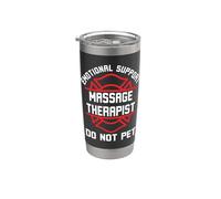 Emotional Support Massage Therapist do not pet Funny Saying Stainless Steel Insulated Tumbler