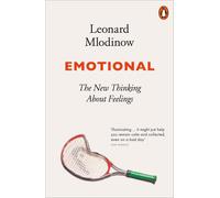 Emotional: The New Thinking About Feelings by Leonard Mlodinow Paperback Book