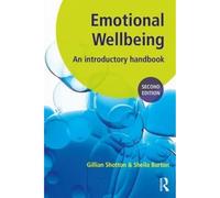 Emotional Wellbeing: An Introductory Handbook for Schools (2nd edition)