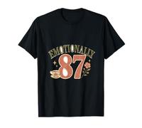 Emotionally 87 Retro Vintage Funny T-Shirt