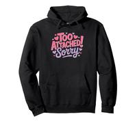 Emotionally Attached Fictional Characters Bookish Pullover Hoodie