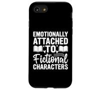 Emotionally Attached To Fictional Characters Funny Reading Case for iPhone SE (2020) / 7/8