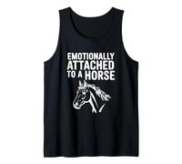 Emotionally Attached to My Horse Rider Life Tank Top