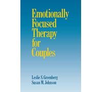Emotionally Focused Therapy for Couples