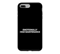 Emotionally High Maintenance Sarcastic Personality Case for iPhone 7 Plus/8 Plus