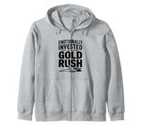 Emotionally Invested in the Gold Rush Adventure Zip Hoodie