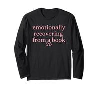 Emotionally Recovering from a Book Bookish Long Sleeve T-Shirt