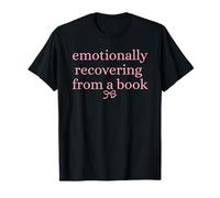 Emotionally Recovering from a Book Bookish T-Shirt