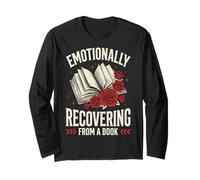 Emotionally Recovering from A Book Long Sleeve T-Shirt