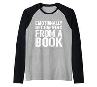Emotionally Recovering from A Book Raglan Baseball Tee