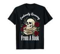 Emotionally Recovering from A Book T-Shirt