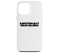 Emotionally Unavailable Slogan Light Case for iPhone 13 Pro Max
