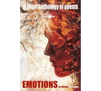 Emotions: A short anthology of poems