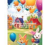 Emotions Adventures: Emotions Adventures:子どもの感情を育てる塗り絵-Emotions coloring book for kids