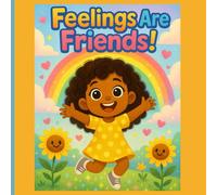 Emotions Are Friends: Emotions for Toddlers and plus, they have enough emotions to fill an entire playground! Teaching Kids Compassion