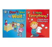 Emotions & Behaviours Collection: 2-Book Set by Sue Graves (I Don't Want to Wait!, I Hate Everything!)