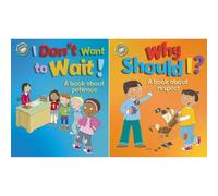 Emotions & Behaviours Collection: 2-Book Set by Sue Graves (I Don't Want to Wait!, Why Should I?)