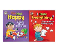 Emotions & Behaviours Collection: 2-Book Set by Sue Graves (I Hate Everything!, I'm Not Happy)