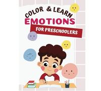 Emotions Coloring Book for Kids, Toddler Learn Emotions Learning Resources