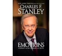 Emotions: Confront the Lies. Conquer with Truth.