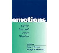 Emotions: Current Issues and Future Directions (Emotions and Social Behavior)