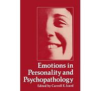 Emotions in Personality and Psychopathology (Critical Issues in Social Justice)