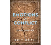 Emotions of Conflict, Israel 1949-1967