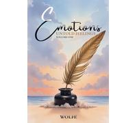 Emotions: Untold Feelings - Volume One