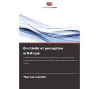 Émotivité et perception artistique: Quelles émotions ressentent les visiteurs d'un musée lorsqu'ils contemplent différentes œuvres d'art ? Une étude menée dans un musée