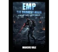 EMP: The Darkest Hour: A Post-Apocalyptic Action Thriller: 3 (Lyle Gordon)
