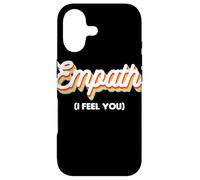 Empath I Feel You Emotional Connection Case for iPhone 17