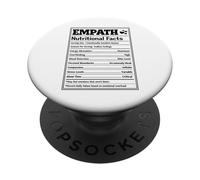 Empath Nutritional Facts Sensitive Soul Spiritual mindful PopSockets Adhesive PopGrip