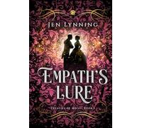 Empath's Lure (Treaties of Moial)