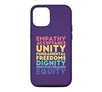 Empathy Acceptance Unity Dignity Multiculturalism Equity Case for iPhone 12/12 Pro