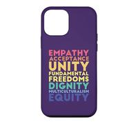 Empathy Acceptance Unity Dignity Multiculturalism Equity Case for iPhone 12 mini