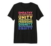 Empathy Acceptance Unity Dignity Multiculturalism Equity Premium T-Shirt