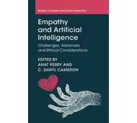 Empathy and Artificial Intelligence : Challenges, Advances and Ethical Considerations