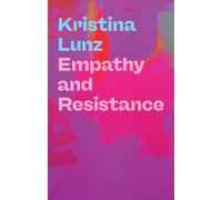Empathy and Resistance