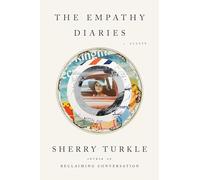 Empathy Diaries, The: A Memoir