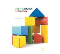 Empathy, Emotion and Education