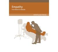 Empathy: From Bench to Bedside