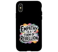 Empathy Is A Form Of Rebellion Gentle Activist Case for iPhone X/XS