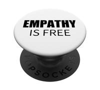 Empathy Is Free Bold Minimalist Social Commentary PopSockets Adhesive PopGrip