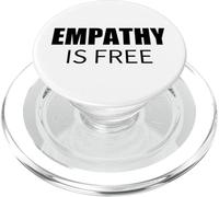 Empathy Is Free Bold Minimalist Social Commentary PopSockets PopGrip for MagSafe