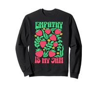 Empathy Is My Jam Kindness Retro 70s Strawberry Boho Floral Sweatshirt